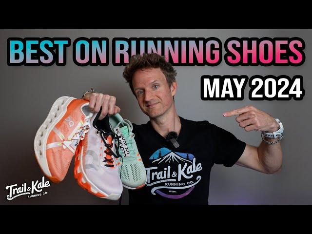 Best On Running Shoes Roundup [MAY 2024]