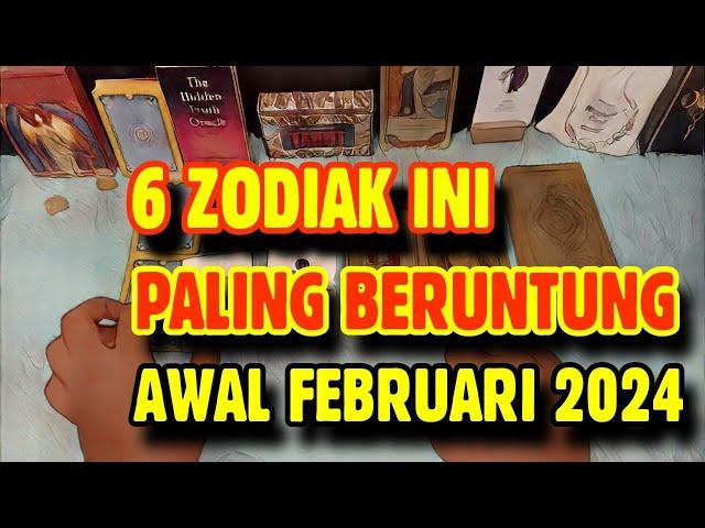 ZODIAK PALING BERUNTUNG AWAL FEBRUARI 2024