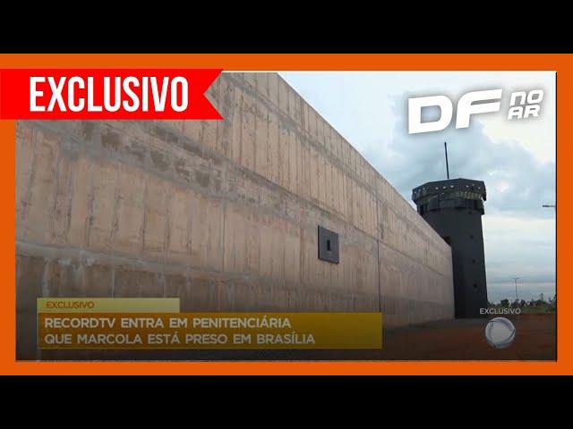Record TV entra em penitenciária onde Marcola está preso em Brasília