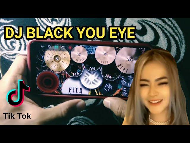 DJ BLACK YOU EYE || REAL DRUM