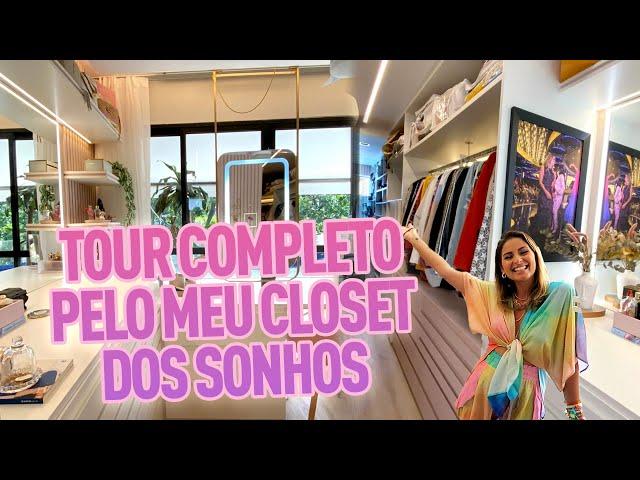 TOUR COMPLETO PELO MEU CLOSET na CASA NOVA  -  dicas de organização e otimização de espaço ️