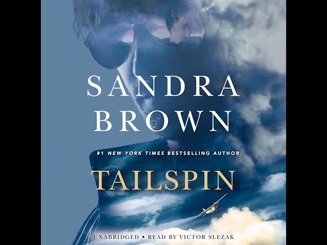 Tailspin By Sandra Brown P2 | Audiobook Mystery, Thriller & Suspense