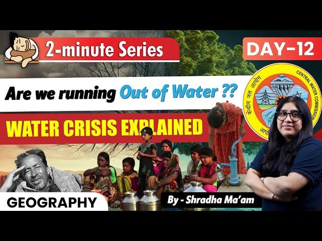Water Crisis - Storage capacity in India's 150 primary reservoirs dropped - UPSC