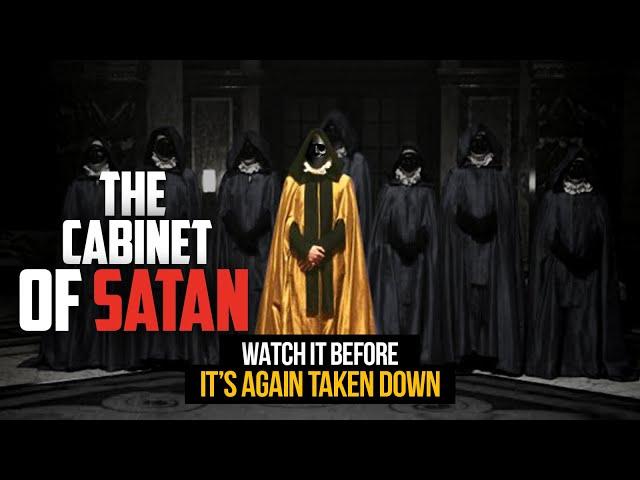 THE ARMY OF SATAN - PART 6 (Reloaded) - The Cabinet of Satan (How does Illuminati system work?)