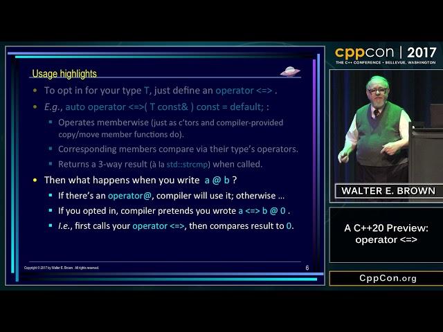 CppCon 2017: Walter E. Brown “A C++20 Preview: operator ＜=＞”