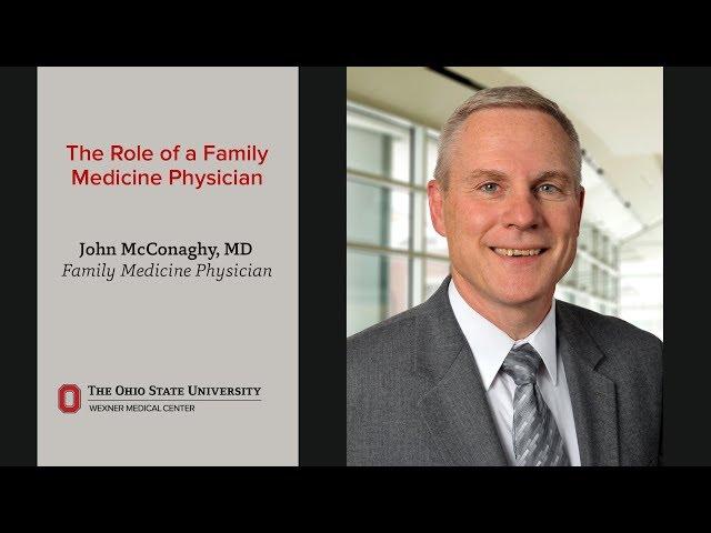 The Role of a Family Medicine Physician