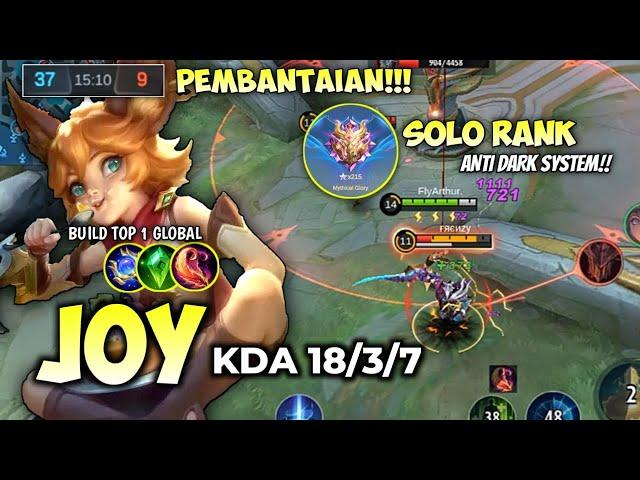 JOY 18 KILLS!! SOLO RANK DI ⭐ 200!! APAKAH DARK SYSTEM ITU NYATA?? | FLYARTHUR | MOBILE LEGENDS