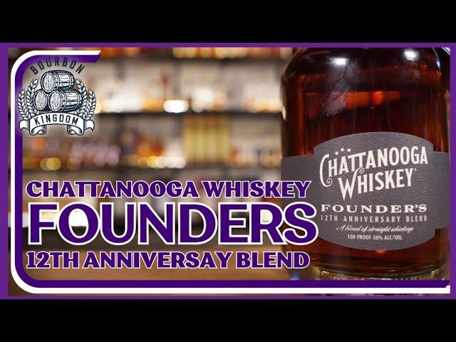 Chattanooga Founders 12th Anniversary Blend Review