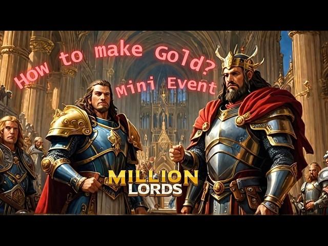 How to make Gold in Million Lords