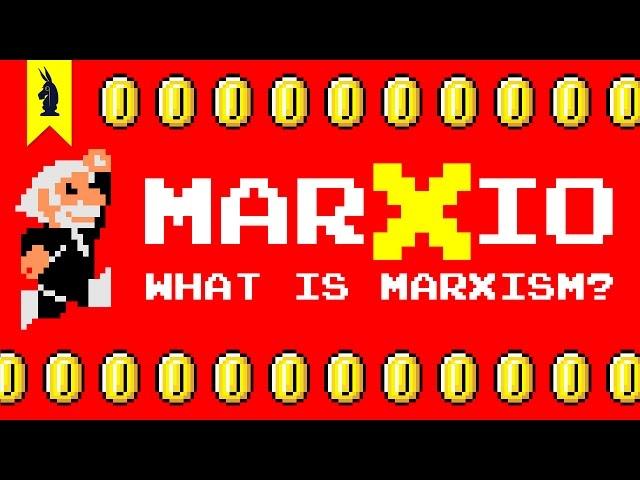 What is Marxism? (Karl Marx + Super Mario Bros.) – 8-Bit Philosophy