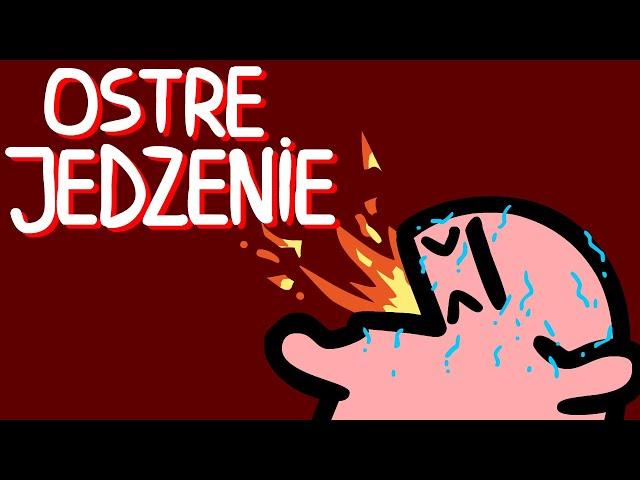 OSTRE JEDZENIE