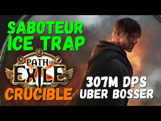 POE 3.22, 3.25? Saboteur Ice Trap Build, 307M DPS, Uber Boss Killer (updated 3.24 POB)