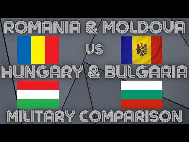 ROMANIA & MOLDOVA VS BULGARIA & HUNGARY MILITARY POWER COMPARISON | MILITARY STATS