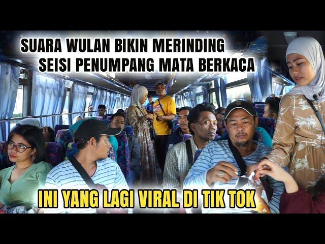 Pengamen Wulan nyanyi lagu ini..!!!seisi penumpang bus mata berkaca nahan tangis