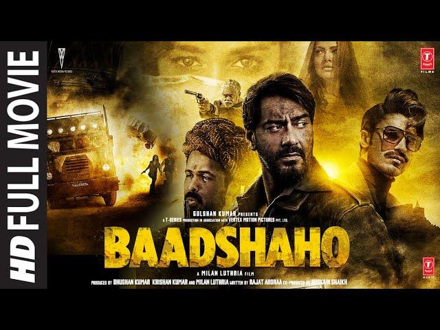 Baadshaho (Full Movie): Ajay Devgn | Emraan Hashmi | Ileana D'Cruz, Vidyut Jammwal, Esha Gupta