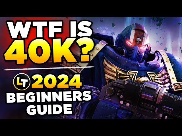 40K CURIOUS AFTER SPACE MARINE 2? | LUETIN'S ULTIMATE BEGINNERS GUIDE TO WARHAMMER 40,000