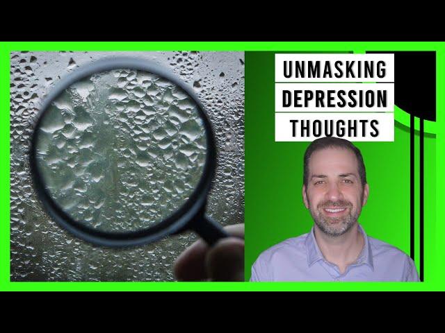 Uncover Automatic Depression Thoughts: Depression Skills 18 | Dr. Rami Nader