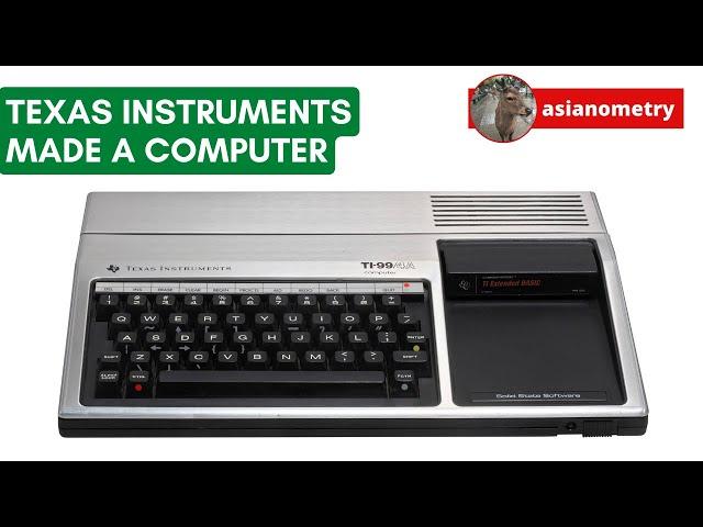 Texas Instruments Made a Computer (& It Failed)