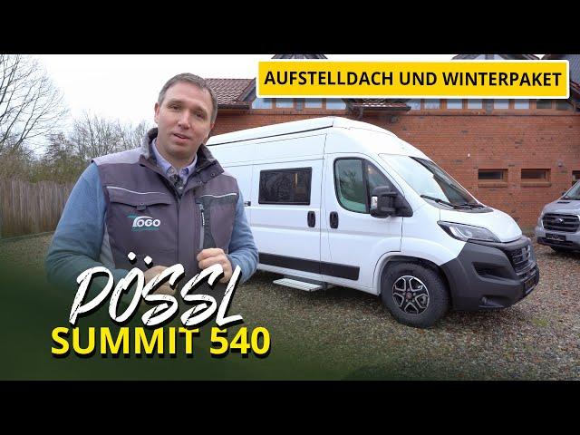 Stealth Camper für 2-4 Personen - Pössl Summit 540 Aufstelldach - Kleiner Alleskönner mit Stil