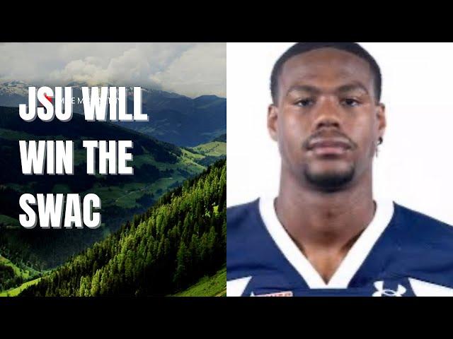 Jackson State Will Win The SWAC