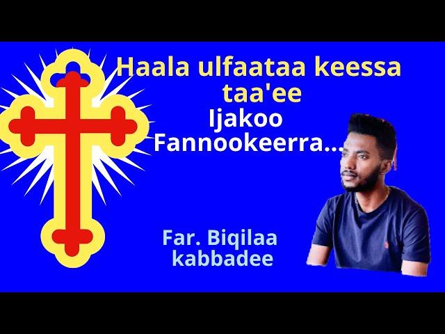 Faar Biqilaa Kabbadaa|| Faarsaa|Oromo Gospel song Ethiopia|Burqaa Gari tube|burka Gari tube