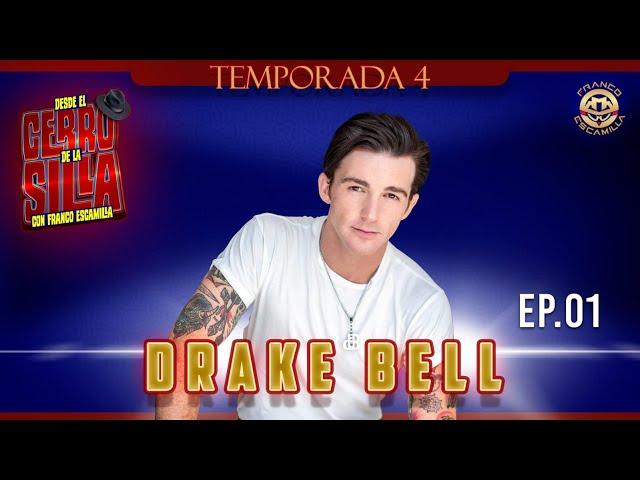 Desde El Cerro De La Silla con Franco Escamilla Temp. 4 Ep.1.- Drake Bell.