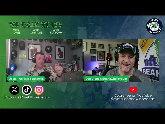 We Talk To 12's | S2:E3 - Dan Viens (Seahawks Forever Podcast) | We Talk Seahawks Podcast