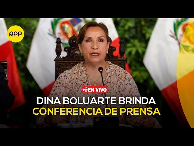 Dina Boluarte brinda conferencia de prensa | EN VIVO