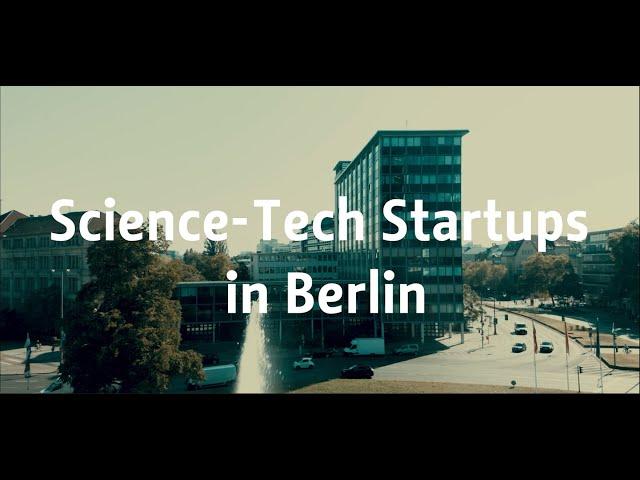 ScienceTech Zukunftsorte Berlin: Science-Tech Startups in Berlin