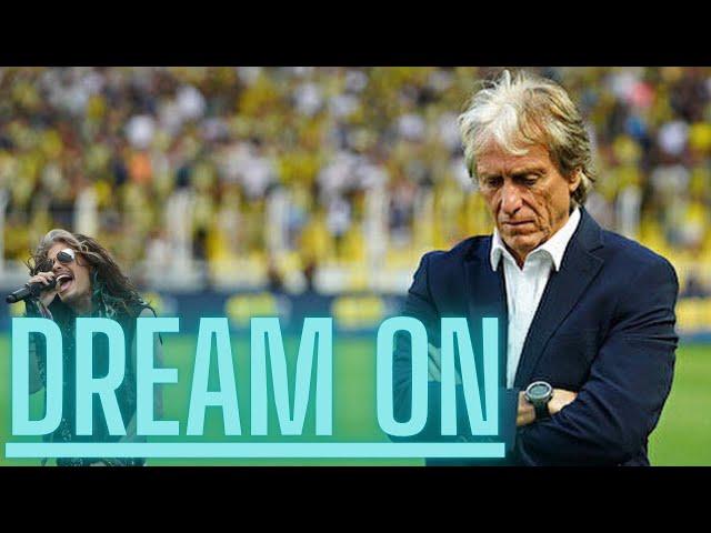 Jorge Jesus - Dream On