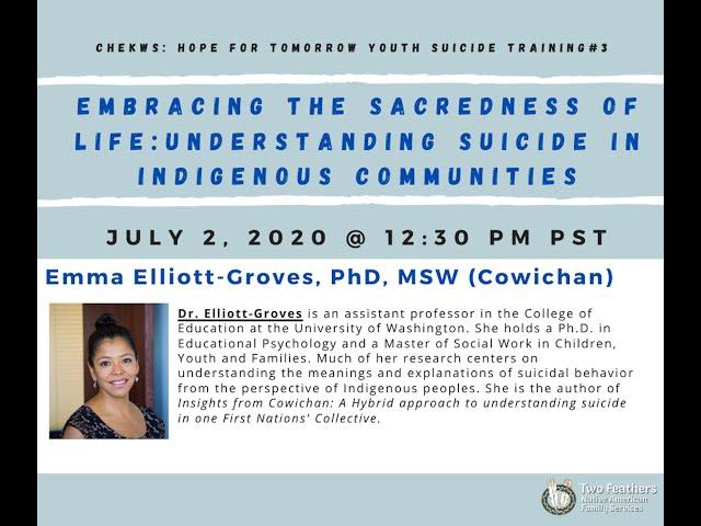 "Embracing the Sacredness of Life: Understanding Suicide in Indigenous Communities w/ Dr. Groves