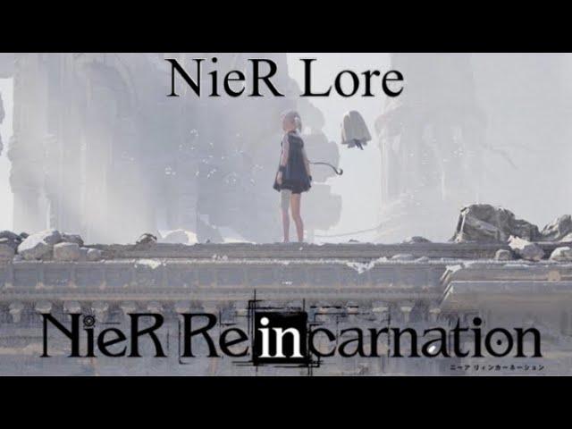 NieR Lore Summary ► NieR Reincarnation