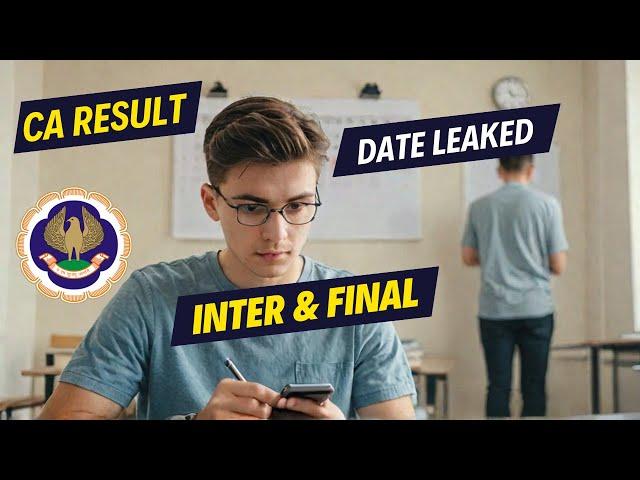 |ICAI Result Date Leaked? ! May & June 2024 Inter & Final Exam|