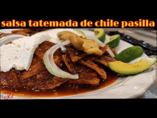 Como hacer chilaquiles en salsa tatemada de chile pasilla | Especial chilaquiles#4 | Comida mexicana