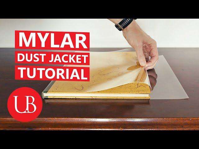 How to make MYLAR dust jackets to protect fine and rare books