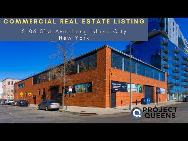 Commercial Listing: 5-06 51st Avenue, Long Island City, New York