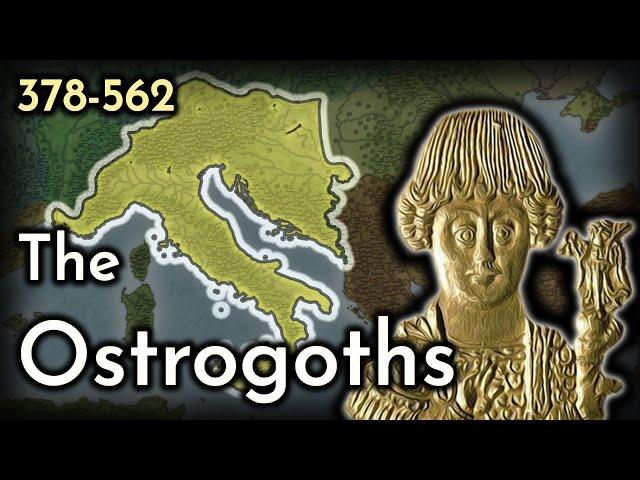 The History of the Ostrogoths (378-562)