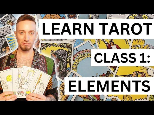 Learn Tarot - Class 1: Elements