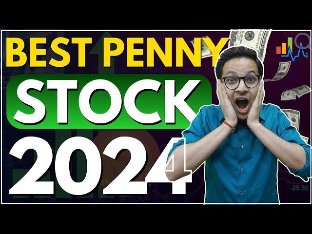Best penny stock of 2024 - Selection process | Penny stock analysis | Best penny stock of 2024 |