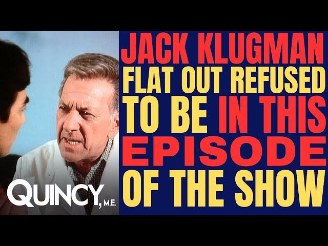 Why Jack Klugman REFUSED TO BE IN THIS EPISODE of "QUINCY" but it still aired without him!