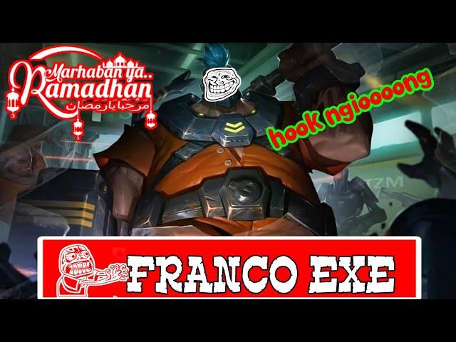 FRANCO.EXE -  FOX MOBA Mobile Legends bang bang 2020