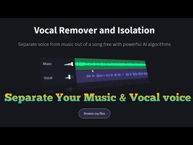 How To Separate Your Music and Vocal in Free Vocal Remover