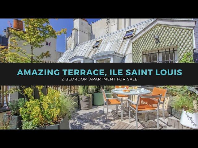 HOT PROPERTY  RARE chance to buy a PRESTIGIOUS apartment with a GIANT terrace on ILE SAINT LOUIS