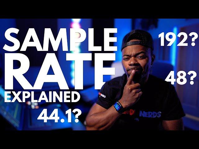 What Sample Rate Should You Use?