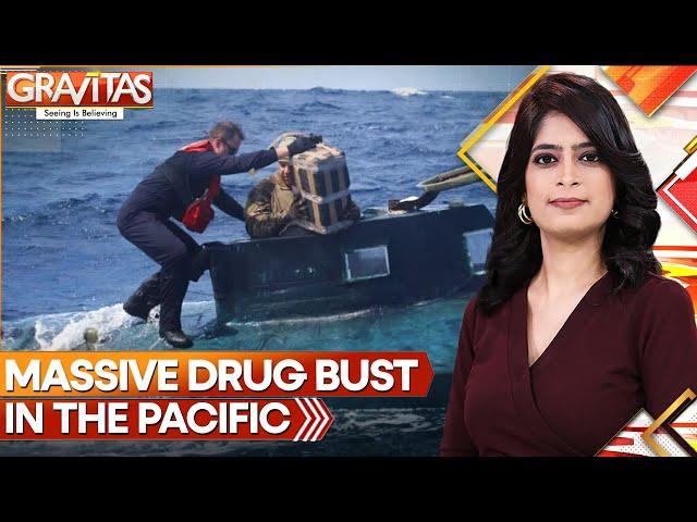 Narco Submarines Intercepted in Massive Pacific Drug Bust | GRAVITAS | WION