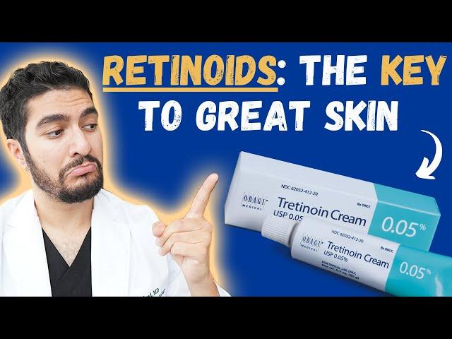 Why You NEED To Use A Retinoid For Your Skin (Dermatologist)