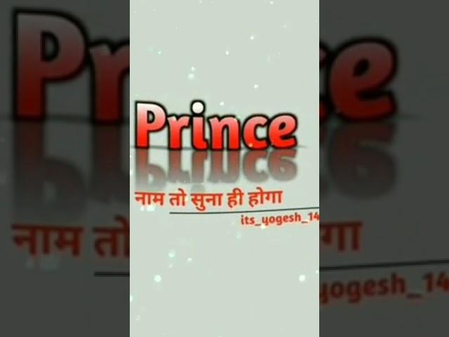 #shorts #viral Prince name ka shayari #prince nema ka dialogue prince nema ka Rashi prince ringtone