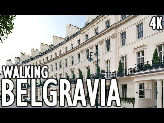 Belgravia London - The Most Expensive Places to Live in the World - 4K Walking Tours