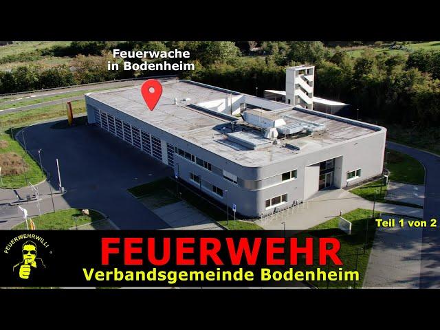 Feuerwehr VG Bodenheim #Vorstellung (Teil 1 von 2)