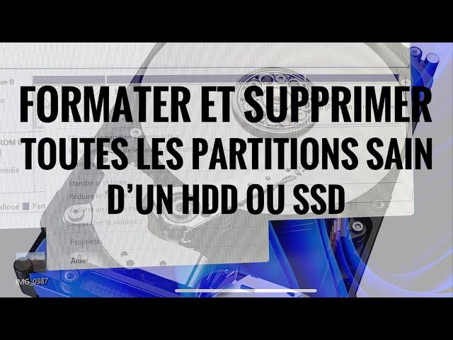 [TUTO] Formater et Supprimer toutes les partitions d’un HDD ou SSD rapidement